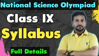 National Science Olympiad Class 9th Syllabus 🔥 [upl. by Airda]