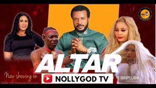 ALTAR  EVANG EBUKA OBI JOY ANYIM OSCAR MICHAEL 2024 LATEST NIGERIAN MOVIE 2024 NOLLYWOOD MOVIES [upl. by Aehsat]