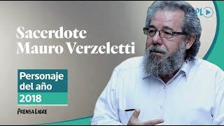 Sacerdote Mauro Verzeletti es personaje del año 2018 de Prensa Libre [upl. by Kcirdehs360]