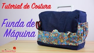 Tutorial de Costura  Funda para Máquina de Coser  SEWING MACHINE COVER [upl. by Merc]