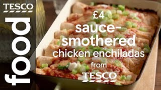 £4 chicken enchiladas  Tesco Food [upl. by Meldon]