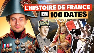 LHISTOIRE DE FRANCE EN 100 DATES IMPORTANTES [upl. by Roon]