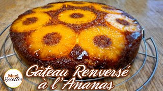 Gateau Renversé à lAnanas et à la Vanille Recette Facile et Rapide [upl. by Ahsasal]