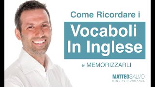 Come ricordare i vocaboli in inglese [upl. by Pero188]