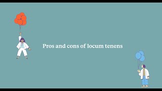 Pros and Cons of Locum Tenens [upl. by Alliuqa263]