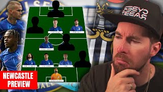 WHO STARTS FOR CHELSEA  CHELSEA VS NEWCASTLE MATCH PREVIEW [upl. by Assirrac]