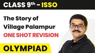 The Story of Village Palampur  One Shot Revision  Class 9 International Social Studies Olympiad [upl. by Nahsab498]