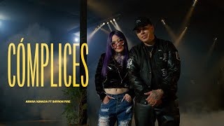 Cómplices  Amara Ignacia ft Bayron Fire Video Oficial [upl. by Fotzsyzrk327]