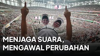 Menjaga Suara Mengawal Perubahan [upl. by Adnalahs896]