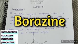 Borazine Borazole inorganic benzene organometallic compound  inorganic chemistry notes [upl. by Ecinrahs640]