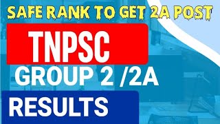 TNPSC GROUP 22A Result  எந்த RANK இருந்தால் Group 2A வேலை உறுதி [upl. by Nirtak]