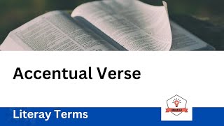 Accentual Verse  Literary Terms [upl. by Gerlac]