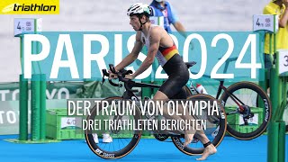 Triathlon bei den Olympischen Spielen Drei Erlebnisberichte  PARIS 2024 [upl. by Maroney]