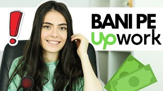 Cum Sa Faci Bani Pe Upwork  Noua Metoda De A Face Bani Online De Acasa [upl. by Deste782]