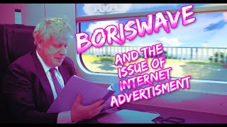 An Analysis Of Boriswave The Issue With Modern Advertisment [upl. by Auroora565]