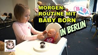 MORGENROUTINE IM HOTEL MIT BABY BORN ☀️ Urlaub in BERLIN 🐻 Get Ready with me [upl. by Brass2]