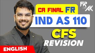 IND AS 110  Consolidation Revision 100 English  Alongwith Questions  CA Aakash Kandoi [upl. by Neroled]