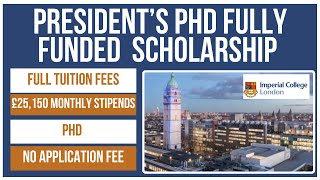 🇬🇧 Imperial College London Presidents Scholarship  Fully Funded £25150 Stipend  Study in the UK [upl. by Hilar]