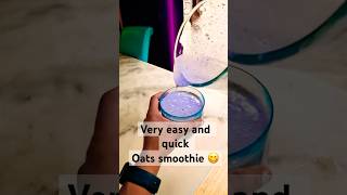 Oats smoothie recipe😍 tasty health oats trending yt viralvideo india fit vlogs telugu [upl. by Cord]