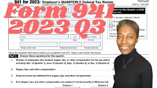 How to fill out Form 941 for 2023 Q3 Employer Quarterly Federal Employment Tax Return [upl. by Nats2]