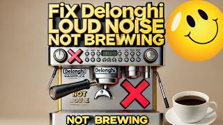 How to Fix Delonghi Coffee Maker Loud NoiseAir Lock  EZ DIY [upl. by Consolata]