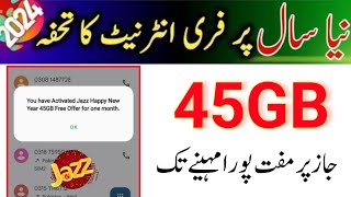 Jazz Free 45GB internet New Year Offer 2024  Jazz Free internet Code [upl. by Yanahc]