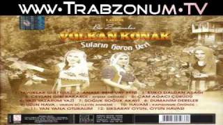 Volkan Konak  Ceylan Gibi Bakardi  Aysem Destani  2011  httpwwwTrabzonumTV [upl. by Drawoh]