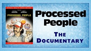 Processed People  The Documentary Trailer [upl. by Oal]