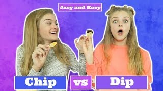 Chip vs Dip Challenge  Jacy and Kacy [upl. by Weigle469]