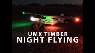 UMX Timber Night Flying [upl. by Alexis]