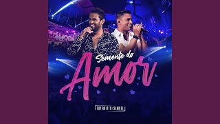 Semente do Amor Ao Vivo [upl. by Ynnaffit]