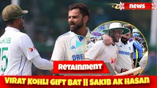 VIRAT KOHLI GIFTS SAKIB AL HASAN  BAT  RETAINMENT 🤯 [upl. by Sayre532]