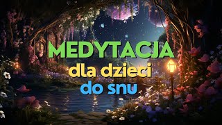 Medytacja dla dzieci przed snem 🌛 Tajemniczy ogród 💙💜 [upl. by Ashok210]