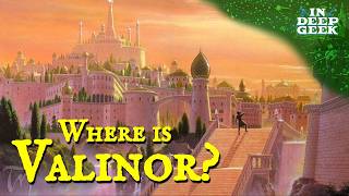 Where is Valinor [upl. by Gregson]