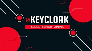 Keycloak Quarkus  Custom provider [upl. by Einre]