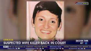 Crime In SA  Suspected wife killer back in court [upl. by Anastasie]