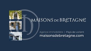 Maisons de Bretagne  Immobilier pays de Lorient [upl. by Wenger984]