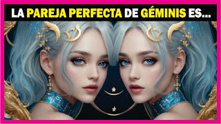 ❤️ Los 4 SIGNOS MÁS COMPATIBLES con GÉMINIS en el AMOR ❤️ [upl. by Notgnimer]