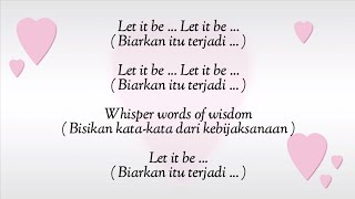 The Beatles  Let It Be  Lyrics  Terjemahan Indonesia [upl. by Ylrebmi]