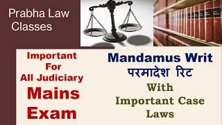 Mandamus WRITपरमादेश With important case laws [upl. by Ahsemed]