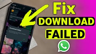 Whatsapp Download Failed  How to FIX Whatsapp Download Failed  2024 [upl. by Idorb]