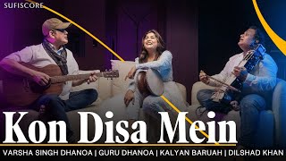 Kon Disa Mein  Varsha Singh Dhanoa  Ajay Sahaab  Melodious Song  Sufiscore [upl. by Mitchiner]