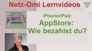 iPhoneiPad für Senioren Bezahlen Im AppStore  auch ohne Kreditkarte [upl. by Maureen]