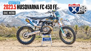 First Ride on 20235 Husqvarna FC 450 Rockstar Edition  Racer X Films [upl. by Sparhawk]