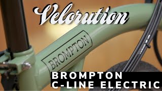 The best folding eBike  Brompton C Line Electric  Review [upl. by Levon64]