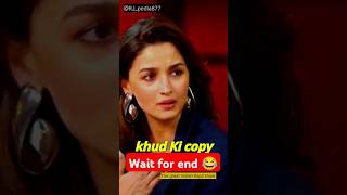 Alia Bhatt ki 1st copy bahut hai industry mein 😱 shorts funny [upl. by Agnesse]