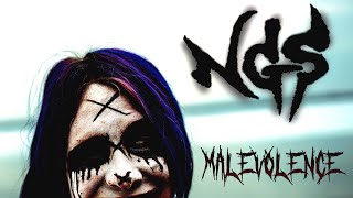 Malevolence  NGS [upl. by Lirret659]