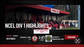 Wombwell Town Vs Staveley Miners Walfare 160324 [upl. by Gylys716]