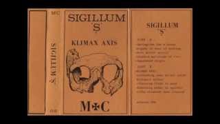 Sigillum S  Klimax Axis [upl. by Acilgna665]