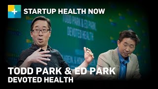 Creating a New Care Model Todd Park amp Ed Park Cofounders Devoted Health 220 [upl. by Asinla]